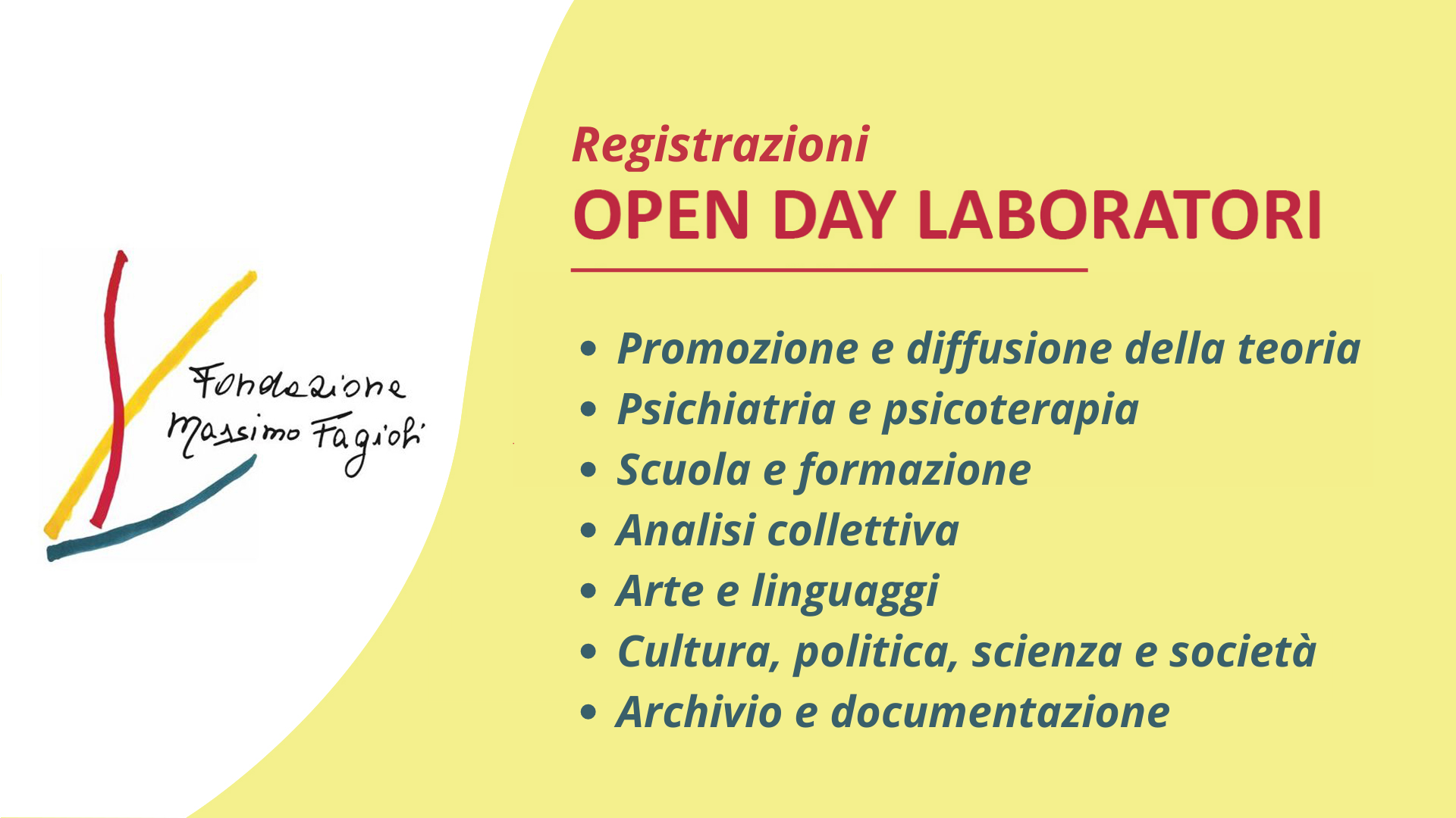 Registrazione Open Day Laboratori Fondazione Massimo Fagioli